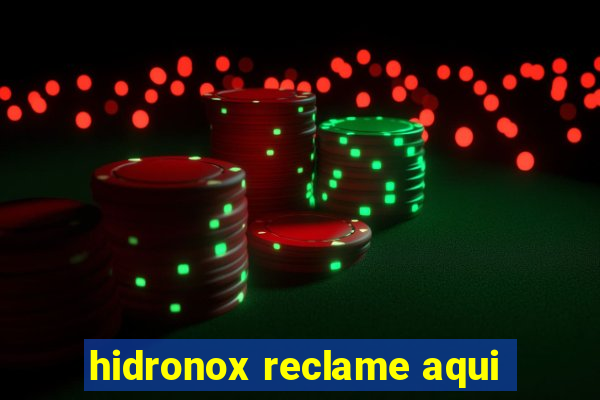 hidronox reclame aqui